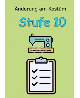 Änderung am Kostüm "Stufe 10"