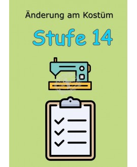 Änderung am Kostüm "Stufe 14"