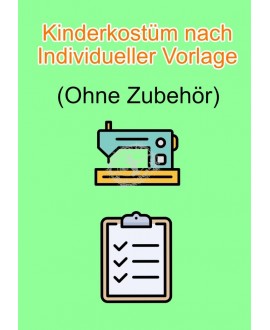 Kinderkostüm nach Individueller Vorlage