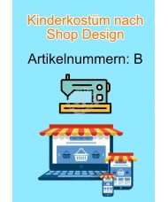 Kinderkostüm nach Shop Design mit Artikelnummern "B" 